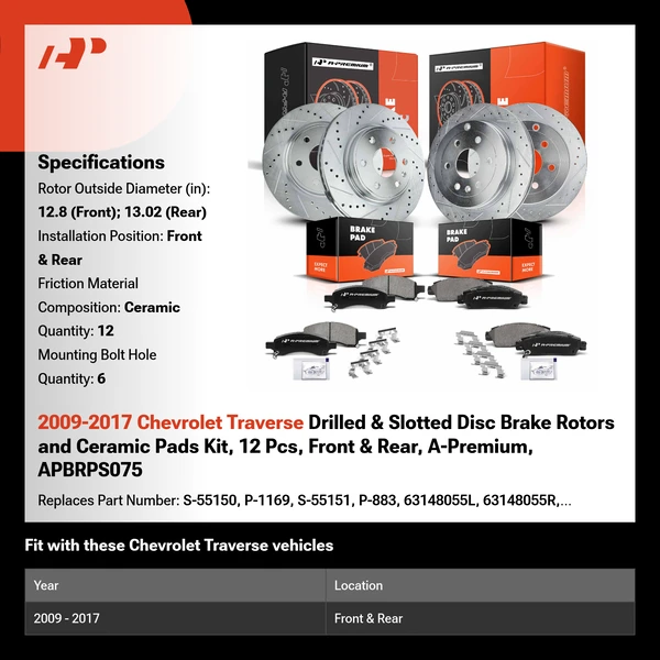 2009-2017 Chevrolet Traverse Drilled & Slotted Disc Brake Rotors and Ceramic Pads Kit, 12 Pcs, Front & Rear, A-Premium, APBRPS075