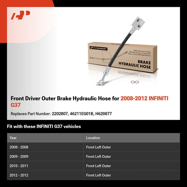Front Driver Outer Brake Hydraulic Hose for 2008-2012 INFINITI G37