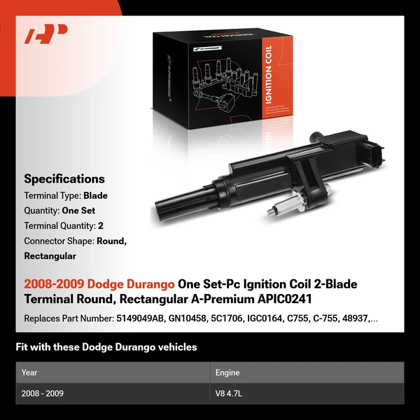2008-2009 Dodge Durango One Set-Pc Ignition Coil 2-Blade Terminal Round, Rectangular A-Premium APIC0241