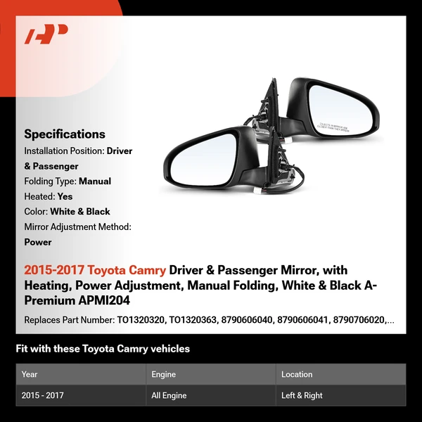 2015-2017 Toyota Camry Driver & Passenger Mirror, with Heating, Power Adjustment, Manual Folding, White & Black A-Premium APMI204