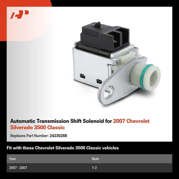 Automatic Transmission Shift Solenoid for 2007 Chevrolet Silverado 3500 Classic