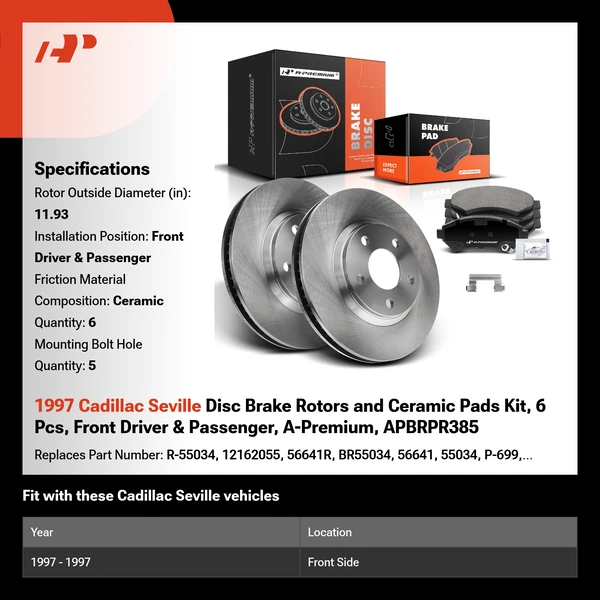 1997 Cadillac Seville Disc Brake Rotors and Ceramic Pads Kit, 6 Pcs, Front Driver & Passenger, A-Premium, APBRPR385