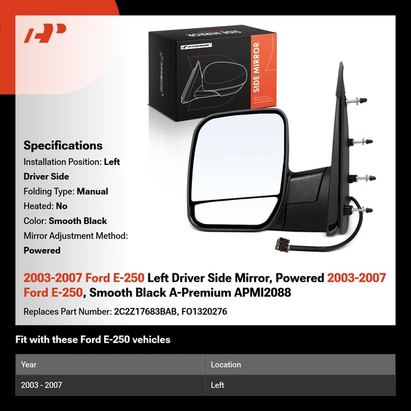 2003-2007 Ford E-250 Left Driver Side Mirror, Powered 2003-2007 Ford E-250, Smooth Black A-Premium APMI2088