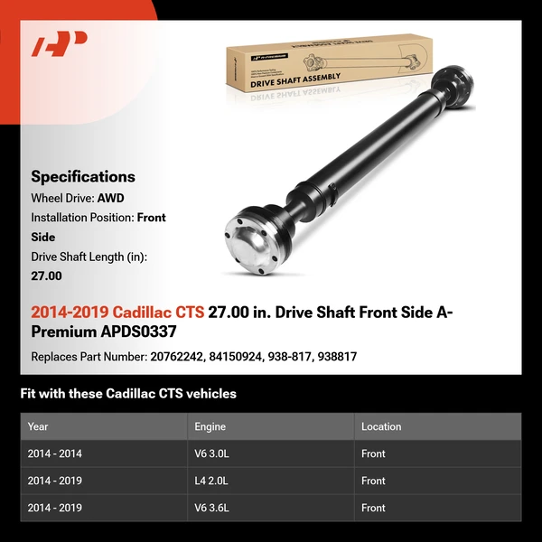 2014-2019 Cadillac CTS 27.00 in. Drive Shaft Front Side A-Premium APDS0337