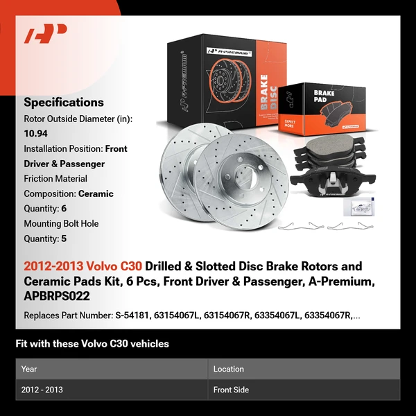 2012-2013 Volvo C30 Drilled & Slotted Disc Brake Rotors and Ceramic Pads Kit, 6 Pcs, Front Driver & Passenger, A-Premium, APBRPS022