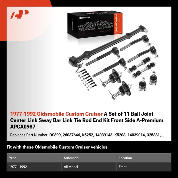 1977-1992 Oldsmobile Custom Cruiser A Set of 11 Ball Joint Center Link Sway Bar Link Tie Rod End Kit Front Side A-Premium APCA0987