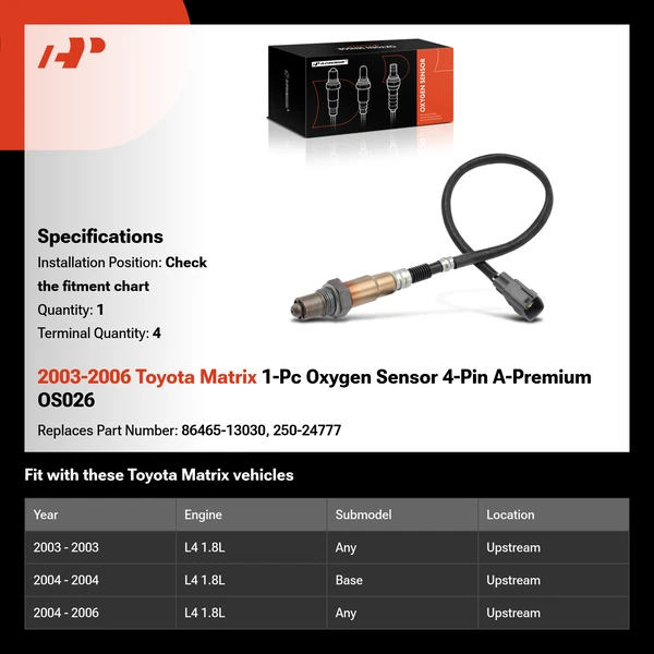 2003-2006 Toyota Matrix 1-Pc Oxygen Sensor 4-Pin A-Premium OS026