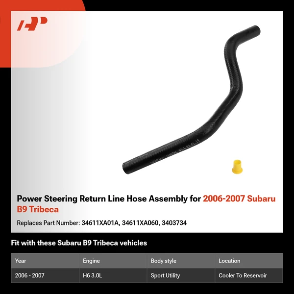 Power Steering Return Line Hose Assembly for 2006-2007 Subaru B9 Tribeca