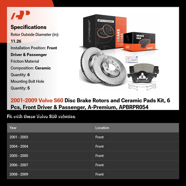 2001-2009 Volvo S60 Disc Brake Rotors and Ceramic Pads Kit, 6 Pcs, Front Driver & Passenger, A-Premium, APBRPR054