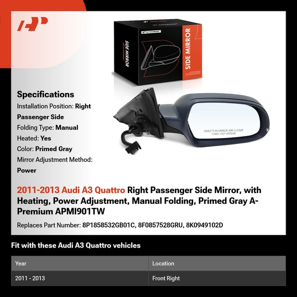 2011-2013 Audi A3 Quattro Right Passenger Side Mirror, with Heating, Power Adjustment, Manual Folding, Primed Gray A-Premium APMI901TW