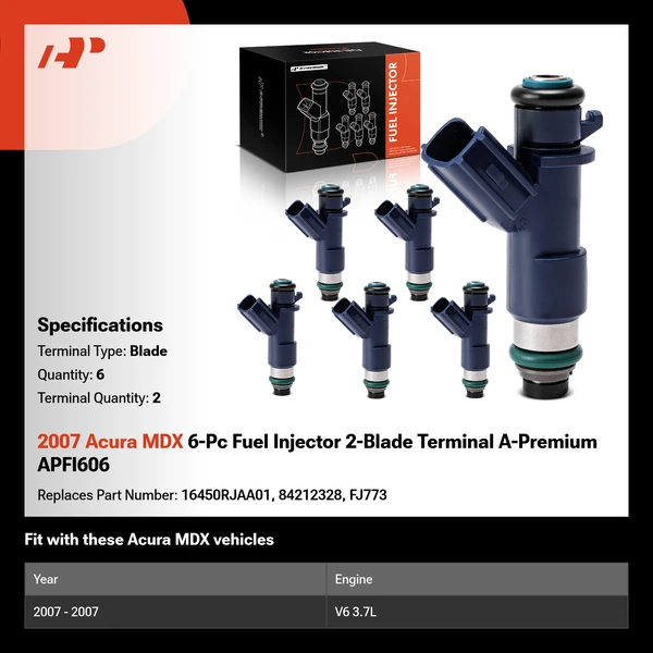 2007 Acura MDX 6-Pc Fuel Injector 2-Blade Terminal A-Premium APFI606