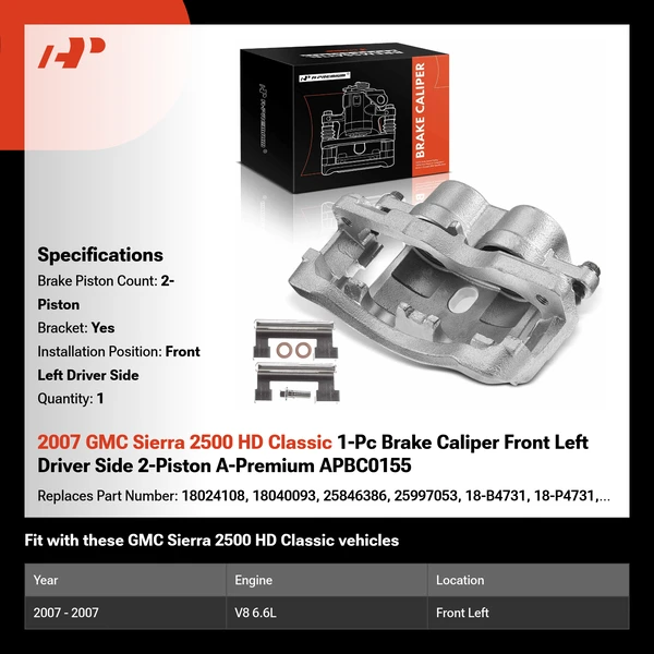 2007 GMC Sierra 2500 HD Classic 1-Pc Brake Caliper Front Left Driver Side 2-Piston A-Premium APBC0155