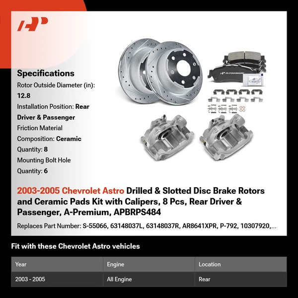 2003-2005 Chevrolet Astro Drilled & Slotted Disc Brake Rotors and Ceramic Pads Kit with Calipers, 8 Pcs, Rear Driver & Passenger, A-Premium, APBRPS484