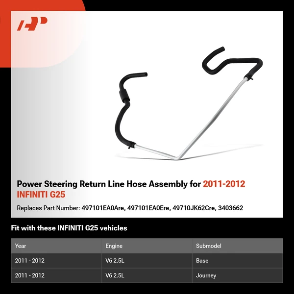 Power Steering Return Line Hose Assembly for 2011-2012 INFINITI G25