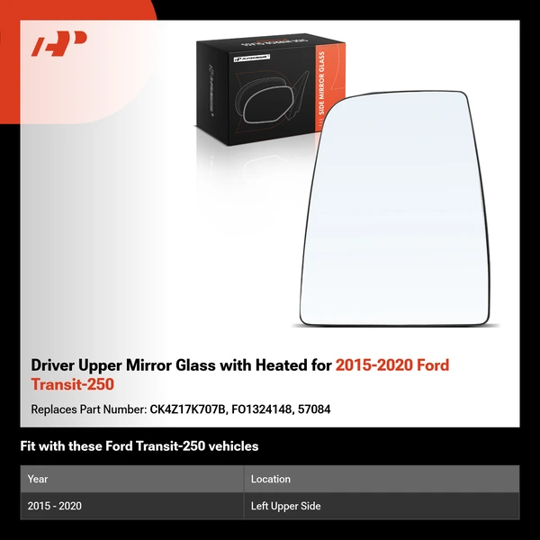 Driver Upper Mirror Glass with Heated for 2015-2020 Ford Transit-250