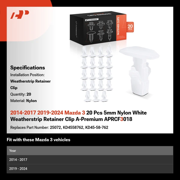 2014-2017 2019-2024 Mazda 3 20 Pcs 5mm Nylon White Weatherstrip Retainer Clip A-Premium APRCF3018