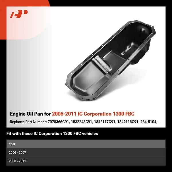 Engine Oil Pan for 2006-2011 IC Corporation 1300 FBC