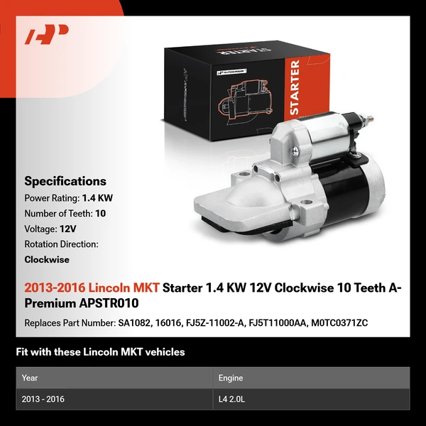 2013-2016 Lincoln MKT Starter 1.4 KW 12V Clockwise 10 Teeth A-Premium APSTR010