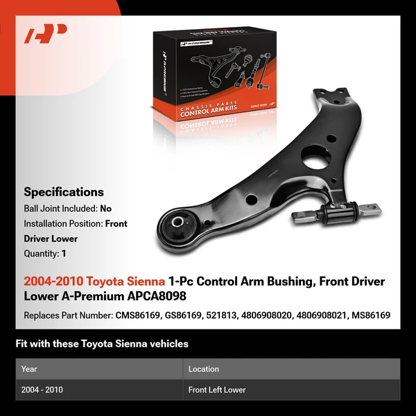 2004-2010 Toyota Sienna 1-Pc Control Arm Bushing, Front Driver Lower A-Premium APCA8098