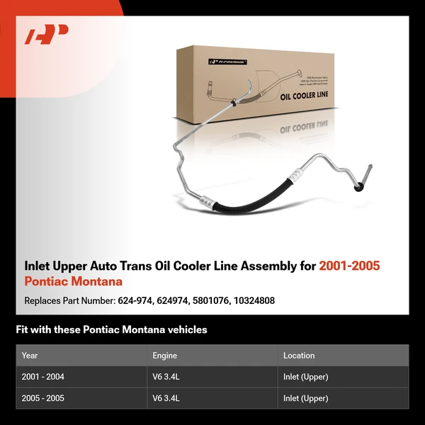 Inlet Upper Auto Trans Oil Cooler Line Assembly for 2001-2005 Pontiac Montana