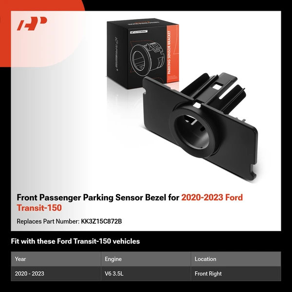 Front Passenger Parking Sensor Bezel for 2020-2023 Ford Transit-150