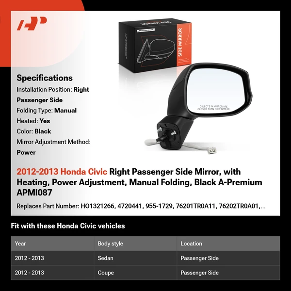 2012-2013 Honda Civic Right Passenger Side Mirror, with Heating, Power Adjustment, Manual Folding, Black A-Premium APMI087