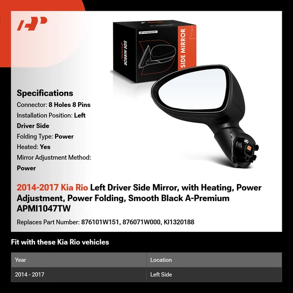 2014-2017 Kia Rio Left Driver Side Mirror, with Heating, Power Adjustment, Power Folding, Smooth Black A-Premium APMI1047TW