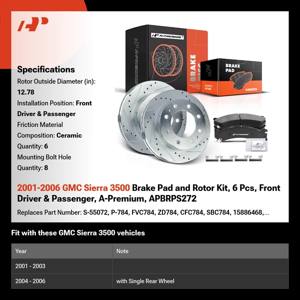 2001-2006 GMC Sierra 3500 Brake Pad and Rotor Kit, 6 Pcs, Front Driver & Passenger, A-Premium, APBRPS272