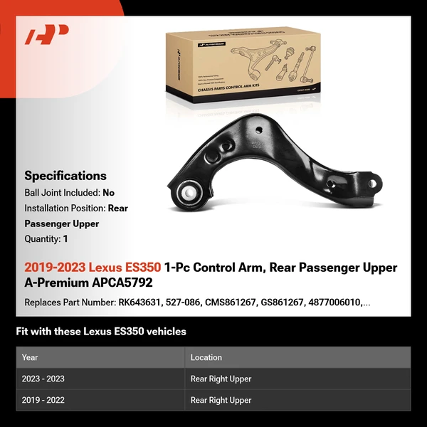 2019-2023 Lexus ES350 1-Pc Control Arm, Rear Passenger Upper A-Premium APCA5792