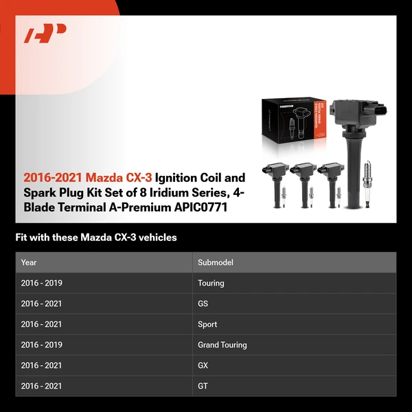 2016-2021 Mazda CX-3 Ignition Coil and Spark Plug Kit Set of 8 Iridium Series, 4-Blade Terminal A-Premium APIC0771