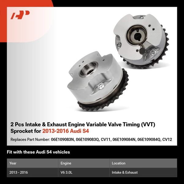 2 Pcs Intake & Exhaust Engine Variable Valve Timing (VVT) Sprocket for 2013-2016 Audi S4