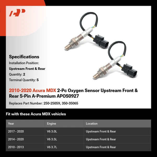2010-2020 Acura MDX 2-Pc Oxygen Sensor Upstream Front & Rear 5-Pin A-Premium APOS0927