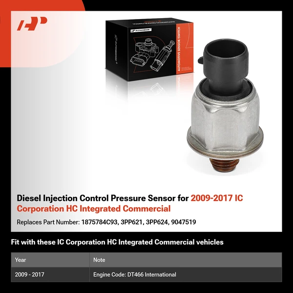 Diesel Injection Control Pressure Sensor for 2009-2017 IC Corporation HC Integrated Commercial