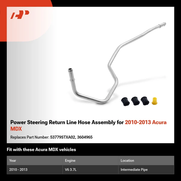 Power Steering Return Line Hose Assembly for 2010-2013 Acura MDX