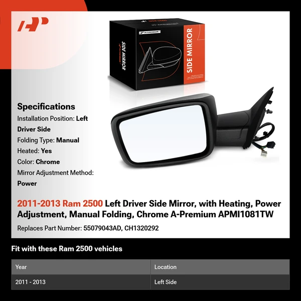 2011-2013 Ram 2500 Left Driver Side Mirror, with Heating, Power Adjustment, Manual Folding, Chrome A-Premium APMI1081TW