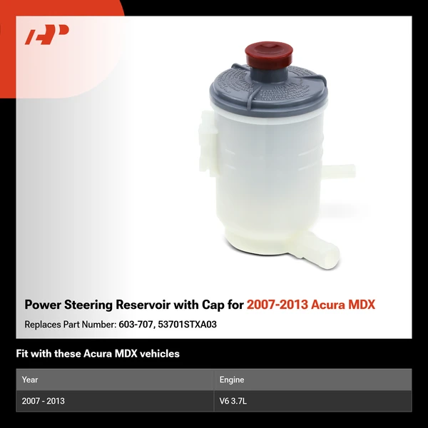 Power Steering Reservoir with Cap for 2007-2013 Acura MDX