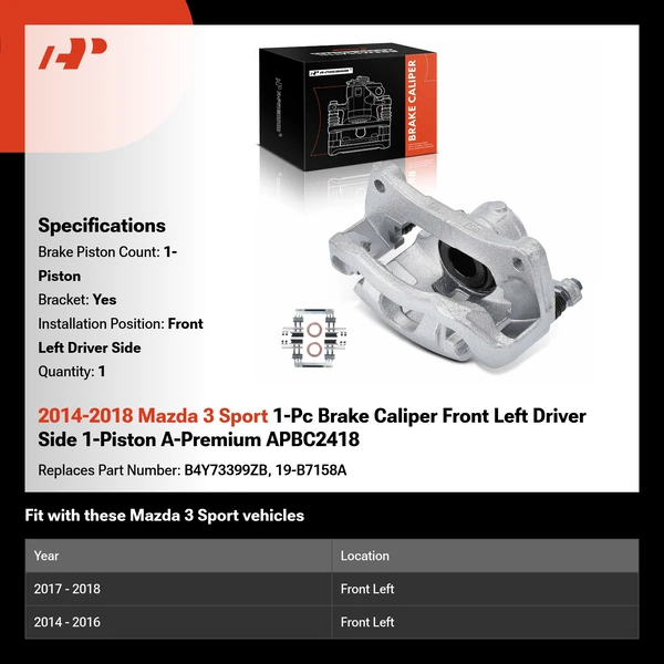 2014-2018 Mazda 3 Sport 1-Pc Brake Caliper Front Left Driver Side 1-Piston A-Premium APBC2418