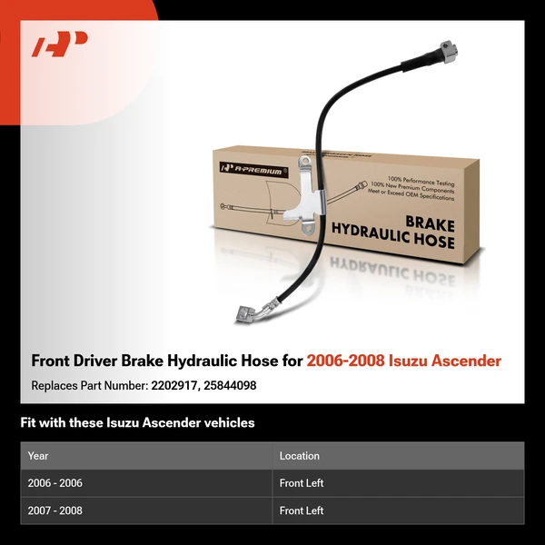 Front Driver Brake Hydraulic Hose for 2006-2008 Isuzu Ascender