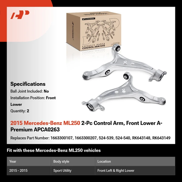 2015 Mercedes-Benz ML250 2-Pc Control Arm, Front Lower A-Premium APCA0263