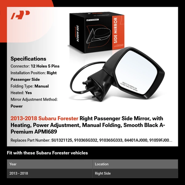 2013-2018 Subaru Forester Right Passenger Side Mirror, with Heating, Power Adjustment, Manual Folding, Smooth Black A-Premium APMI689
