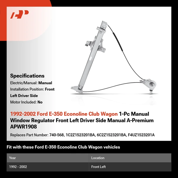 1992-2002 Ford E-350 Econoline Club Wagon 1-Pc Manual Window Regulator Front Left Driver Side Manual A-Premium APWR1908