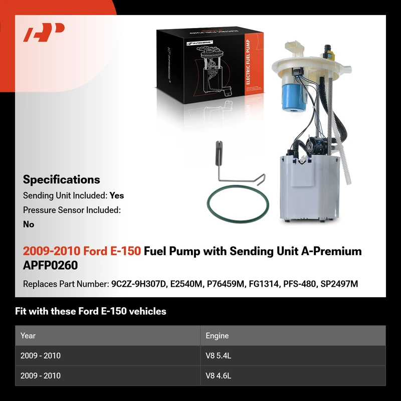 2009-2010 Ford E-150 Fuel Pump with Sending Unit A-Premium APFP0260