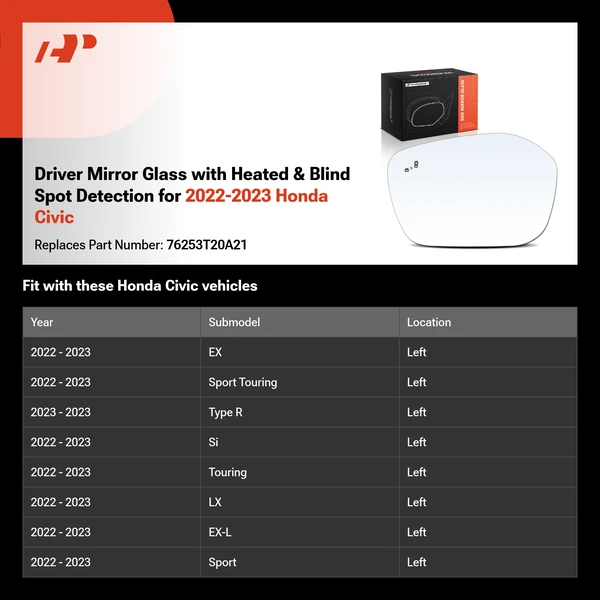 Driver Mirror Glass with Heated & Blind Spot Detection for 2022-2023 Honda Civic