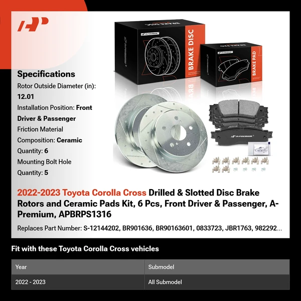 2022-2023 Toyota Corolla Cross Drilled & Slotted Disc Brake Rotors and Ceramic Pads Kit, 6 Pcs, Front Driver & Passenger, A-Premium, APBRPS1316