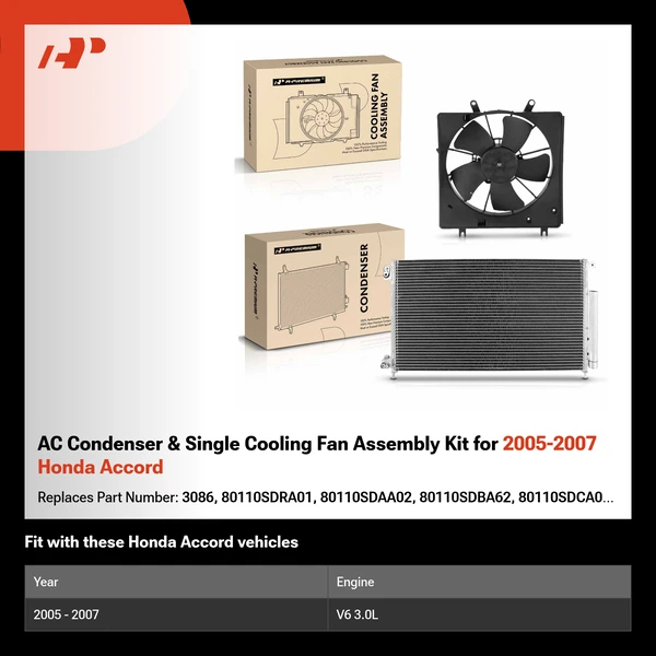 AC Condenser & Single Cooling Fan Assembly Kit for 2005-2007 Honda Accord