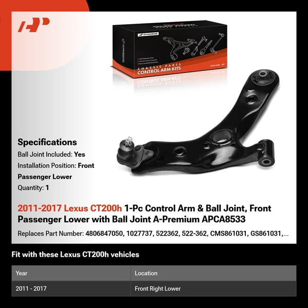 2011-2017 Lexus CT200h 1-Pc Control Arm & Ball Joint, Front Passenger Lower with Ball Joint A-Premium APCA8533