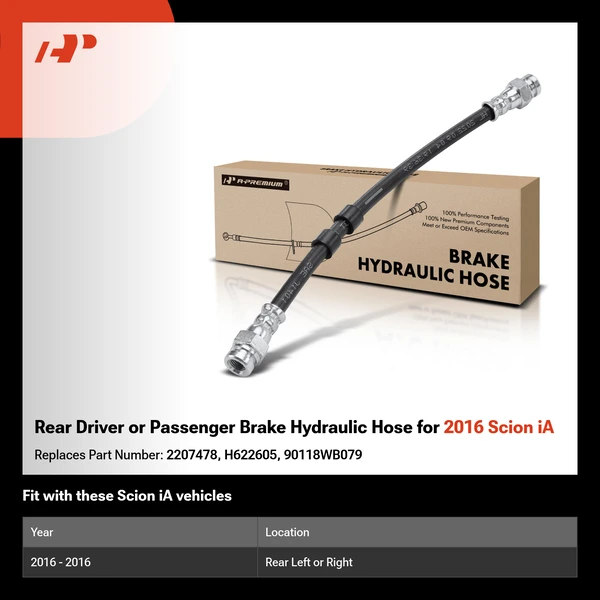 Rear Driver or Passenger Brake Hydraulic Hose for 2016 Scion iA