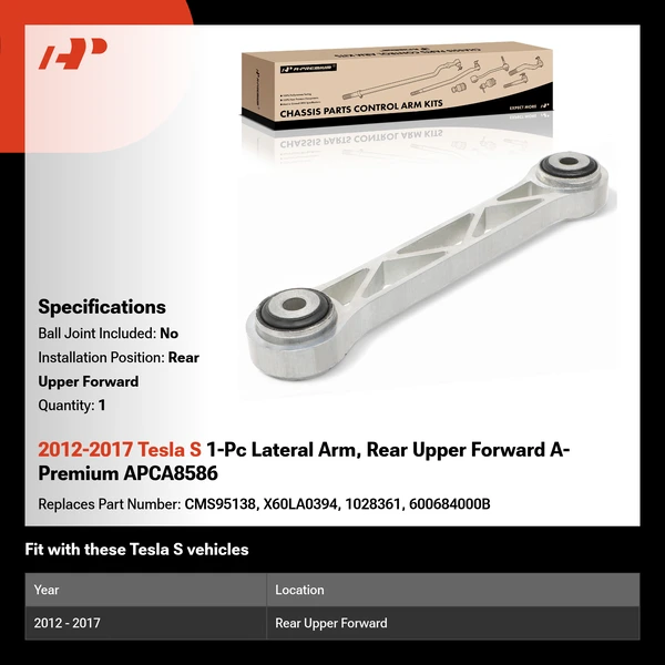 2012-2017 Tesla S 1-Pc Lateral Arm, Rear Upper Forward A-Premium APCA8586