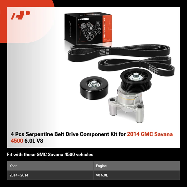 4 Pcs Serpentine Belt Drive Component Kit for 2014 GMC Savana 4500 6.0L V8