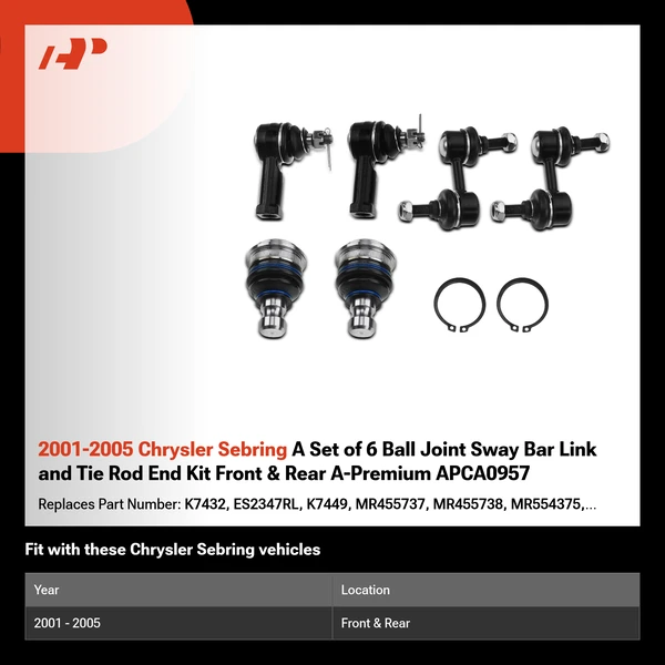 2001-2005 Chrysler Sebring A Set of 6 Ball Joint Sway Bar Link and Tie Rod End Kit Front & Rear A-Premium APCA0957